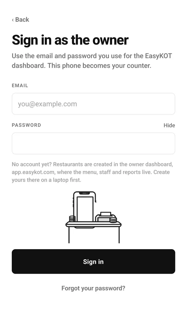 Sign in as the owner screen: khali Email aur Password fields, app.easykot.com pe restaurant banane wala note, Sign in button aur Forgot your password?