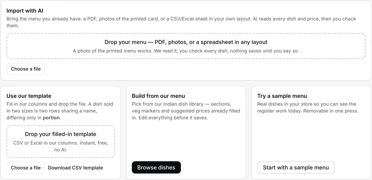 Menu setup: Import with AI for a PDF, photos or a spreadsheet in any layout; our template for a CSV or Excel file, with no AI; build from the dish library; or start with a sample menu